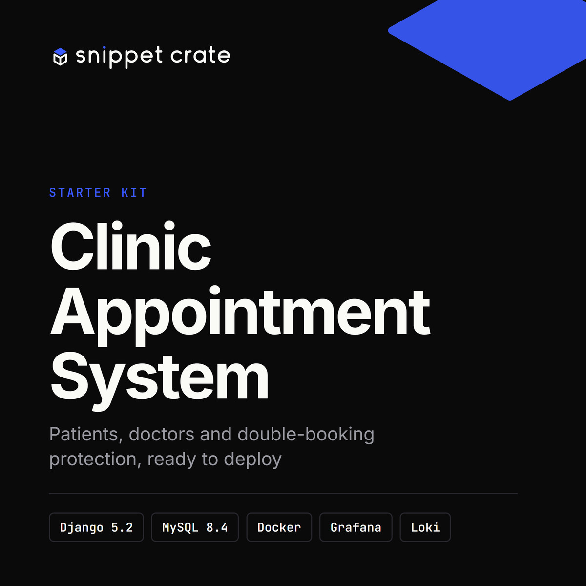 Clinic Appointment System starter kit: Django + MySQL Docker stack with Prometheus, Grafana and Loki