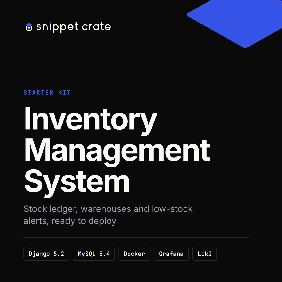 Inventory Management System starter kit: Django + MySQL Docker stack with Prometheus, Grafana and Loki